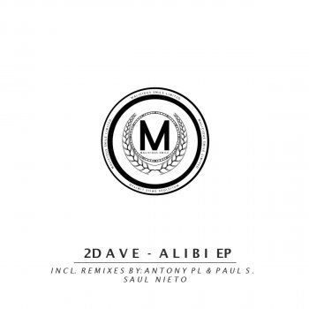 2Dave Alibi - Original Mix