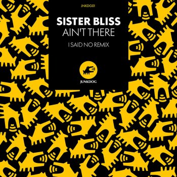 Sister Bliss Ain't There (Dubstramental)