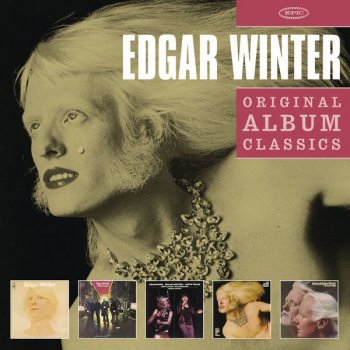 Edgar Winter feat. The Edgar Winter Group When It Comes