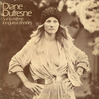 Diane Dufresne Sur la même longueur d'ondes - Remastered