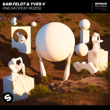 Sam Feldt feat. Yves V & ROZES One Day (feat. ROZES)
