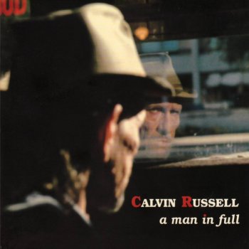 Calvin Russell My Love Is So