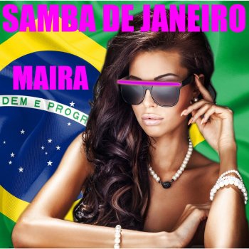 Maira Samba de Janeiro (Samba Do Brazil RMX 2014)