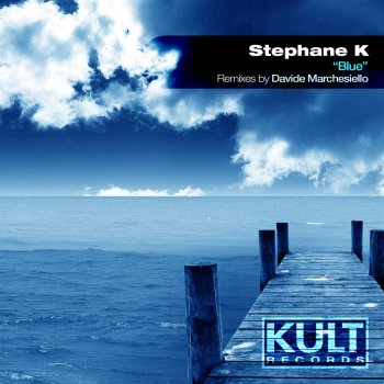 Stephane K Blue - Davide Marchesiello Dub Mix