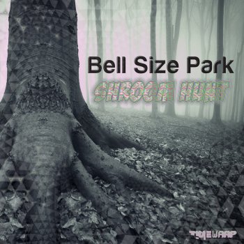 Bell Size Park The Shroom Hunt