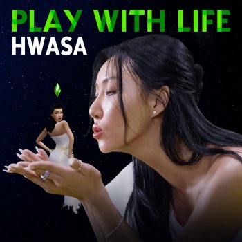Hwa Sa Play With Life (Inst.)