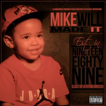 Mike WiLL Made-It feat. Sean Garret & Future Turn It Up