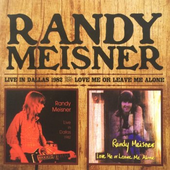 Randy Meisner Lonesome Cowgirl (Live)