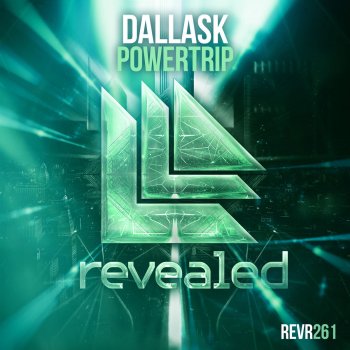 DallasK Powertrip (Extended Mix)