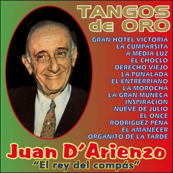 Orquesta Juan D' Arienzo Gran Hotel Victoria