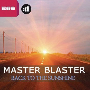 Master Blaster Back To The Sunshine - Extended