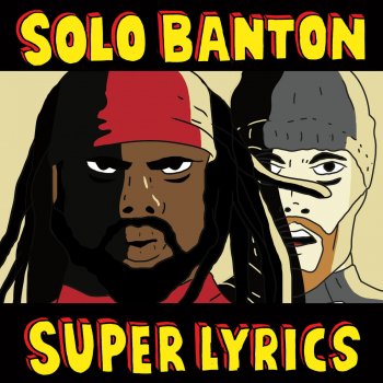 Solo Banton Full of Lyrics