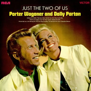 Porter Wagoner & Dolly Parton We'll Get Ahead Someday