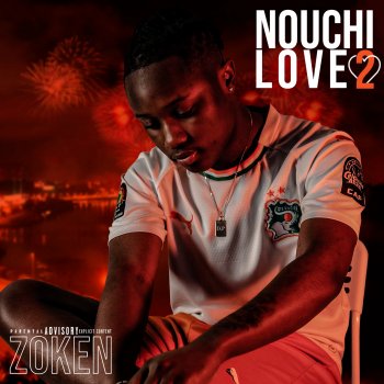Zoken Nouchi Love 2