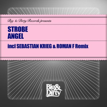 Strobe Angel (Sebastian Krieg & Roman F Mix)