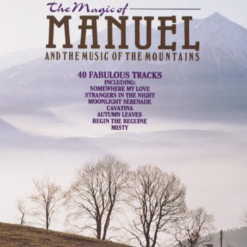 Manuel & The Music of the Mountains Misty