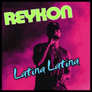 Reykon Latina Latina