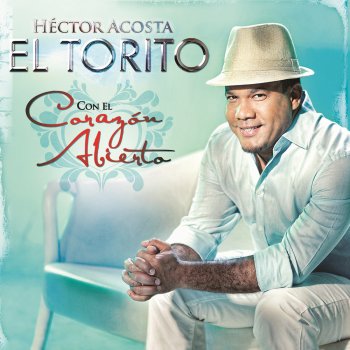 Hector Acosta (El Torito) Para Llegar a Donde Estoy