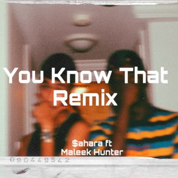 $ahara feat. Maleek Hunter You Know That - Remix