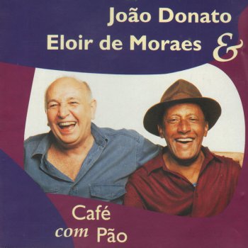 João Donato feat. Eloir de Moraes Amazonas