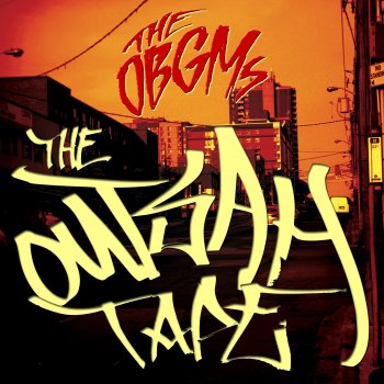 The OBGMs feat. Femdot & Clairmont The Second Outsah (CHI-YYZ Remix)