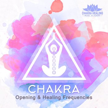 Chakra Healing Music Academy Spiritual Moments