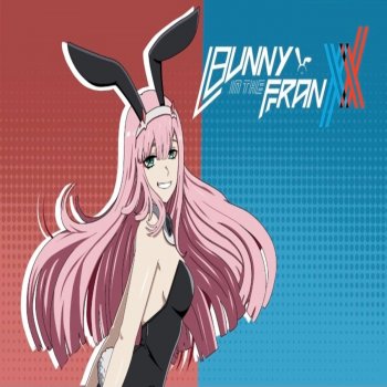 YungLex Bunny Girl in the FranXX (feat. Lil Boom)