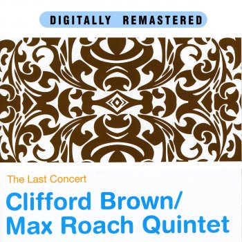 Clifford Brown feat. Max Roach Quintet A Ghost of a Chance