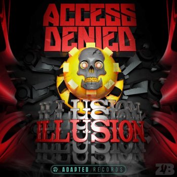Access Denied Illusion - Original Mix