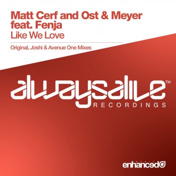 Matt Cerf & Ost & Meyer feat. Fenja Like We Love (Avenue One Remix)