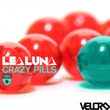 Lea Luna Crazy Pills (Jaytech Remix)