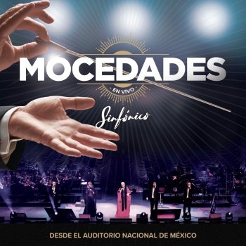 Mocedades feat. Pandora Tómame O Déjame - En Vivo