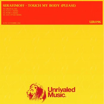 SerafimOff Touch My Body (Please) [Tony V Remix]