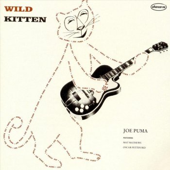 Joe Puma Wild Kitten