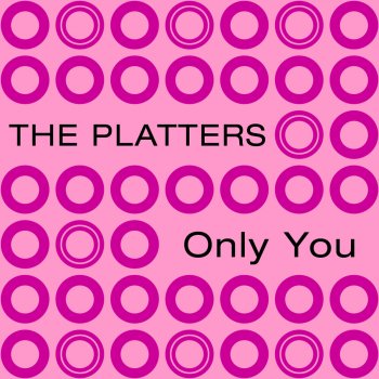 The Platters Only You (Re-Recorded Version)