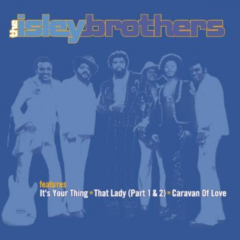 The Isley Brothers The Heat Is On, Pts. 1 & 2