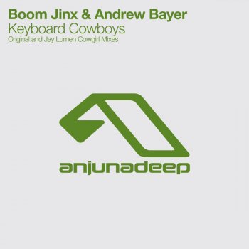 Boom Jinx & Andrew Bayer Keyboard Cowboys (Original Mix)