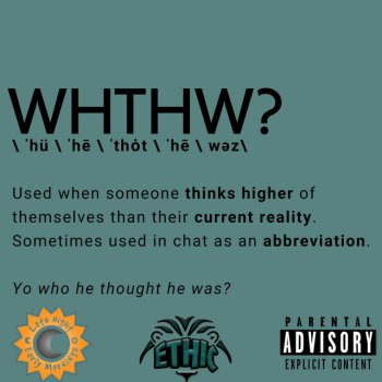 Ethic WHTHW (feat. Chris Hovers, Victor Rashad & Cheeky Banter)