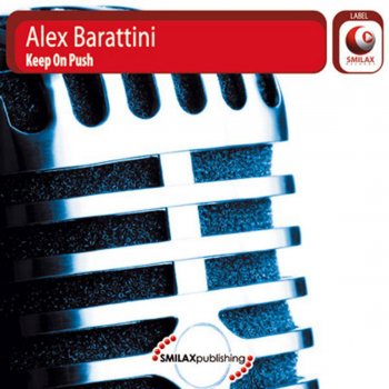 Alex Barattini Keep On Push (Fabio Lenzi Remix)