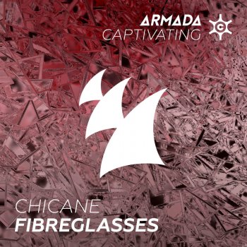 Chicane Fibreglasses - Radio Edit