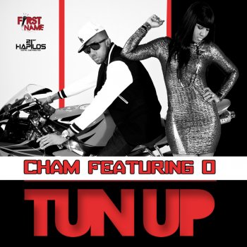 Cham Feat. O Tun Up (Radio) [feat. O]
