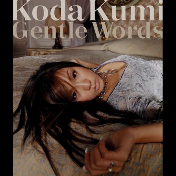 Kumi Koda Gentle Words (Instrumental)
