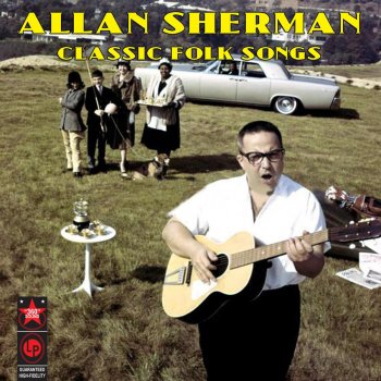 Allan Sherman You're Getting to Be a Rabbit with Me