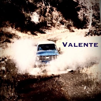 VALENTE Wildfire and Steel