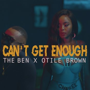 The Ben Can't Get Enough (feat. Otile Brown)