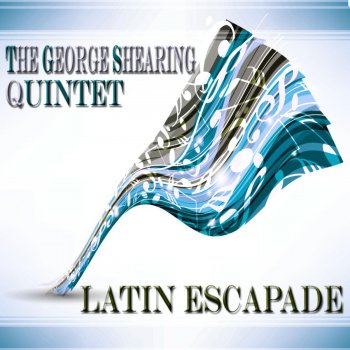 The George Shearing Quintet Strange Enchantment