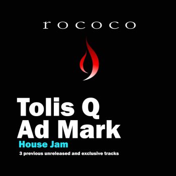 Ad Mark feat. Tolis Q Never On Time