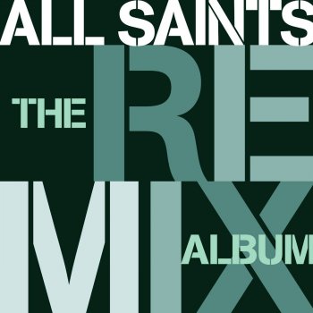 All Saints I Know Where It's At - Groovy Mix