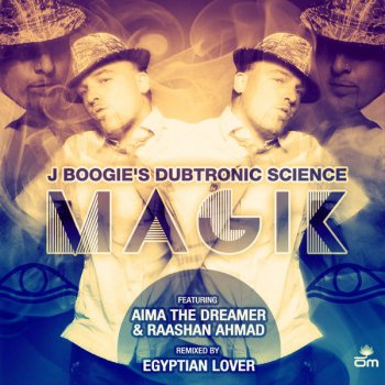 J Boogie's Dubtronic Science Magik feat. Raashan Ahmad, Aima the Dreamer & Cait La Dee - Instrumental