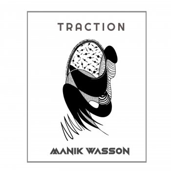 Manik Wasson Traction